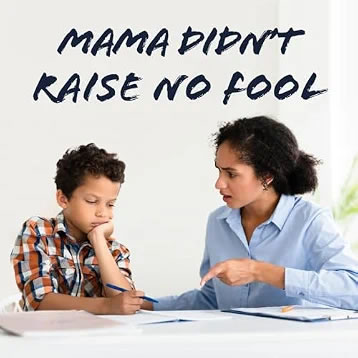Mama Didn't Raise No Fool — single artwork