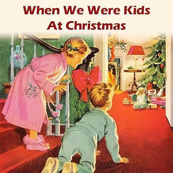 When We Were Kids at Christmas — single artwork